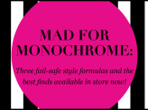 Mad for Monochrome!